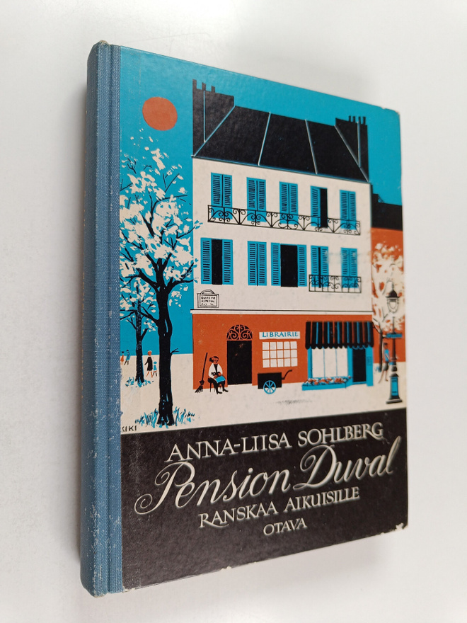 Anna-Liisa Sohlberg : Pension Duval : ranskaa aikuisille