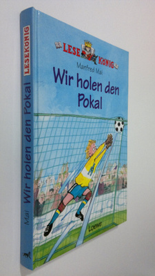 Manfred Mai : Wir holen den Pokal