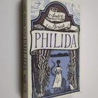 Andre Philippus Brink : Philida : A Novel - pikkukuva 1