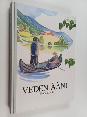 Heimo Rontti : Veden ääni