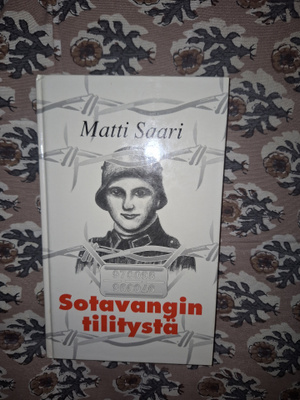 Matti Saari : Sotavangin tilitystä 1p
