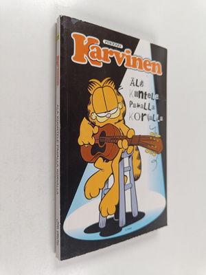 Jim Davis : Karvinen 77 : älä kuuntele pahalla korvalla