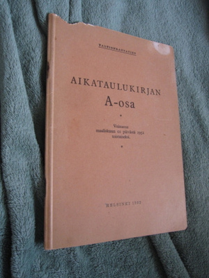 VALTIONRAUTATIET AIKATAULUKIRJAN A-OSA v 1952