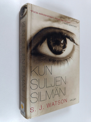 S. J. Watson : Kun suljen silmäni