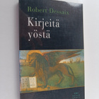 Robert Dessaix : Kirjeitä yöstä - pikkukuva 1