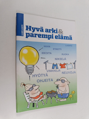Hyvä arki & parempi elämä