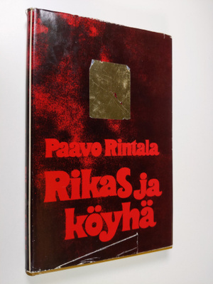 Paavo Rintala : Rikas ja köyhä