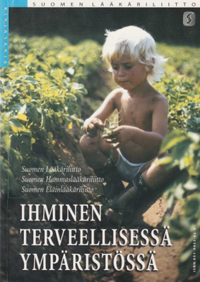 Ihminen terveellisessä ympäristössä