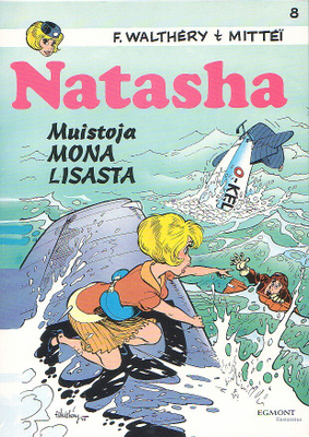 Walthery: Natasha - MUISTOJA MONA LISASTA (1-painos)