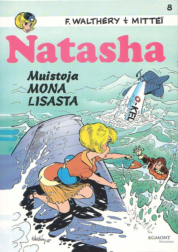 Walthery: Natasha - MUISTOJA MONA LISASTA (1-painos)