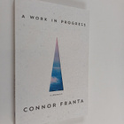 Connor Franta : A work in progress : a memoir - pikkukuva 1
