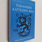 Jera ym. Hänninen : Tuhansien aatteiden maa : ääriajattel... - pikkukuva 1