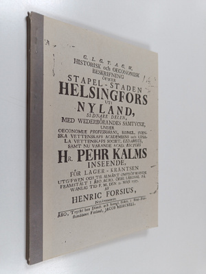 Henric Forsius : Historiallinen ja ekonominen selonteko H...