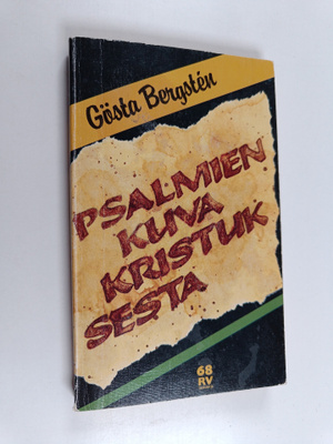 Gösta Bergsten : Psalmien kuva Kristuksesta
