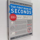 Matthew Murrie ym. : The First Book of Seconds - 220 of t... - pikkukuva 1