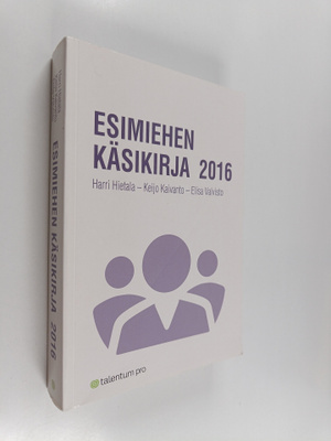 Harri Hietala : Esimiehen käsikirja 2016