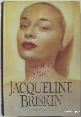 Jacqueline Briskin • Rakkauden kasvot