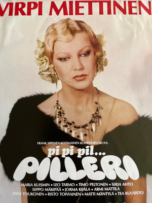 Visa Mäkinen - Pi pi pil pilleri (1982) elokuvajuliste.