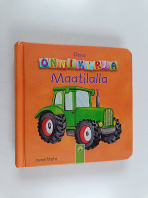 Irene Mohr : Maatilalla