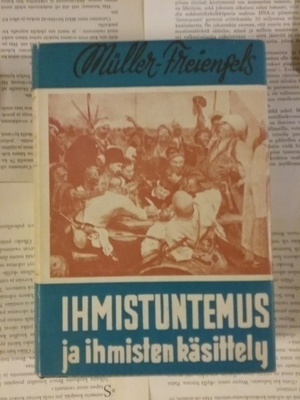 Müller-Freienfels - Ihmistuntemus ja ihmisten käsittely