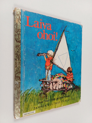 Ann Mari Falk ym. : Laiva ohoi!