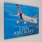 Christopher Chant : Civil aircraft : the world's greatest... - pikkukuva 1