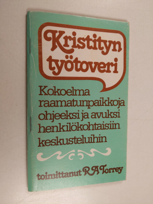 Kristityn työtoveri : kokoelma raamatunpaikkoja ohjeeksi ...