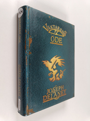 Joseph Delaney : Väktarens öde