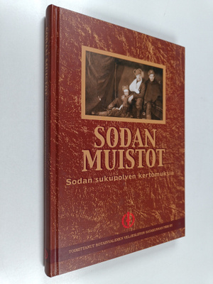 Sodan muistot : sodan sukupolven kertomuksia