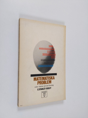 C. Stanley Ogilvy : Matematiska problem : som väntar på s...