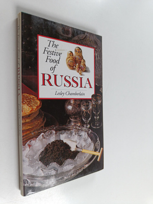 Lesley Chamberlain : The festive food of Russia