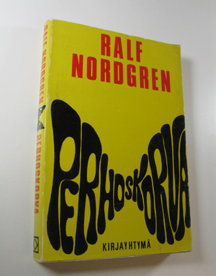 Ralf Nordgren : Perhoskorva
