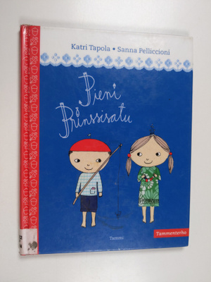 Katri Tapola : Pieni prinssisatu