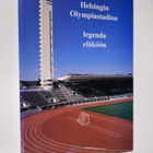 Raimo Railo : Helsingin olympiastadion : legenda eläköön ... - pikkukuva 1