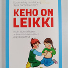 Keho on leikki : avain luonnolliseen seksuaalikasvatuksee... - pikkukuva 1