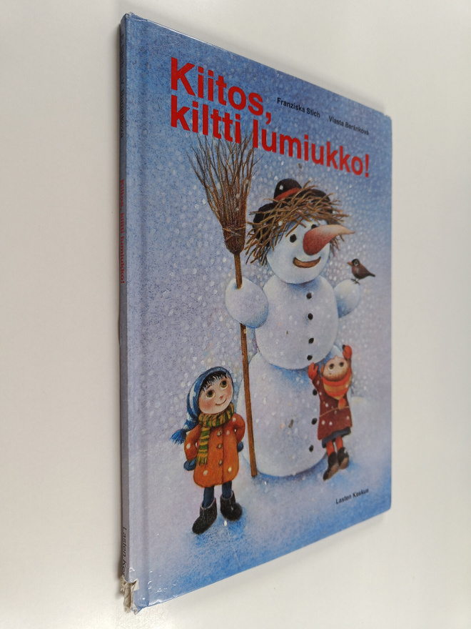 Franziska Stich : Kiitos, kiltti lumiukko!