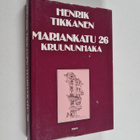 Henrik Tikkanen : Mariankatu 26 : Kruununhaka - pikkukuva 1