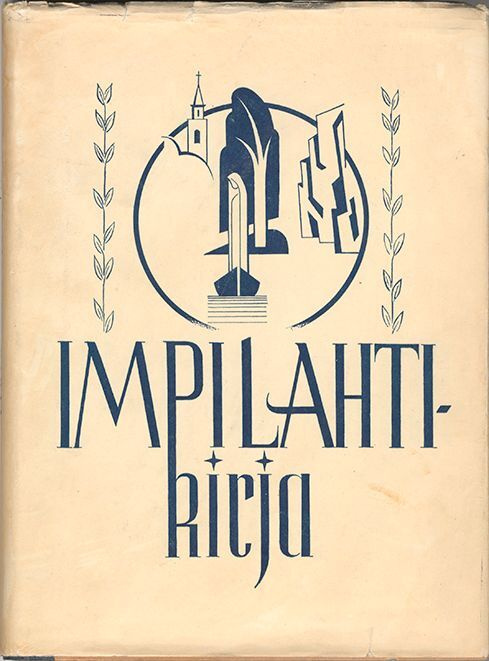 Simo Härkönen: Impilahti-kirja: Impilahden pitäjän historia-