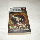 Patricia Cornwell  Pahan jäljillä   -pok - pikkukuva 1