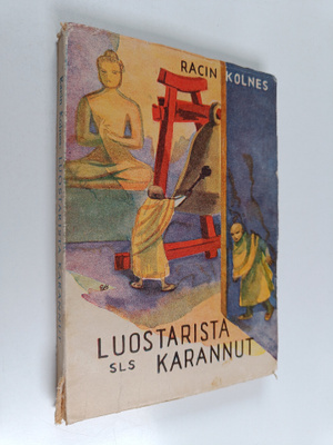 Racin Kolnes : Luostarista karannut