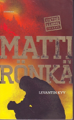 Matti Rönkä - Levantin kyy -  Viktor Kärppä