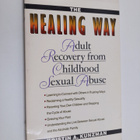 Kristin A. Kunzman : The Healing Way - Adult Recovery fro... - pikkukuva 1