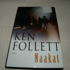 Ken Follett Naakat -sid - pikkukuva 1
