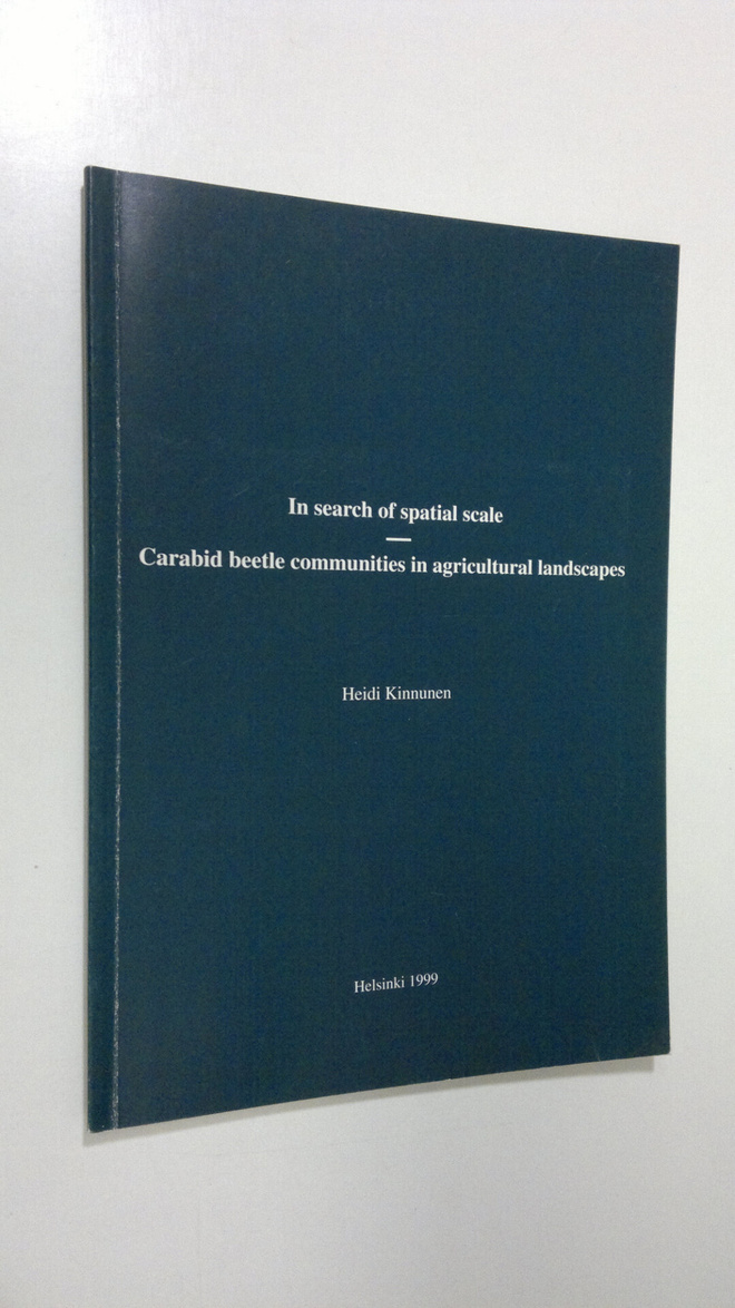 Heidi Kinnunen : In search of spatial scale : carabid bee...