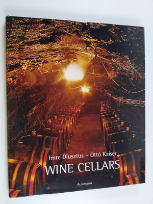 Imre Dlusztus : Wine cellars