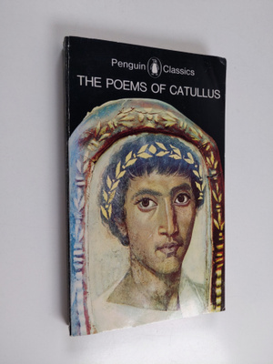 Gaius Valerius Catullus : The poems of Catullus