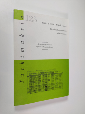 Ritva-Sini Härkönen : Viestintäkasvatuksen ulottuvuudet :...