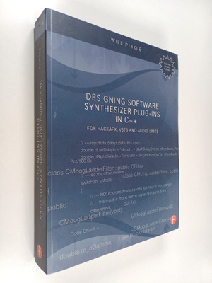 William C. Pirkle : Designing software synthesizer plug-i...