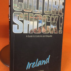 Culture Shock! A Survival Guide to Customs & Etiquette: Irel - pikkukuva 1