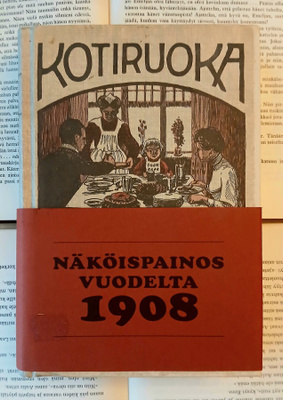 Kotiruoka • keittokirja kotia ja koulua varten (sid.)